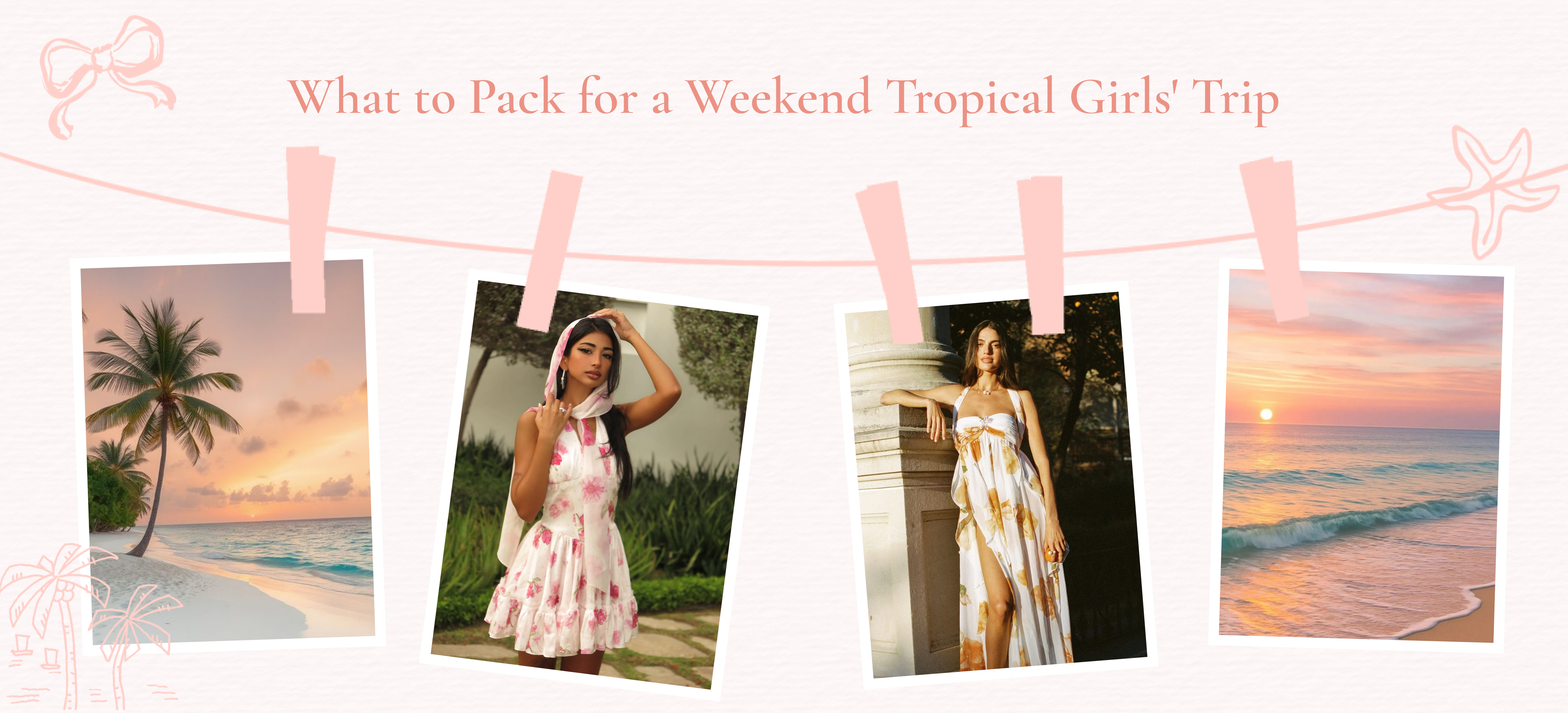 What to Pack for a Tropical Vacation 2026 | Resort Outfit Guide – Nana ...