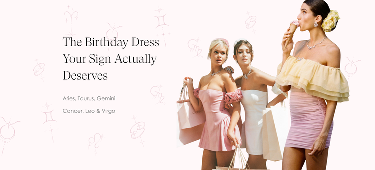 Birthday dresses by zodiac sign 2026 — NJ's occasion edit from Aries to Virgo | Nana Jacqueline