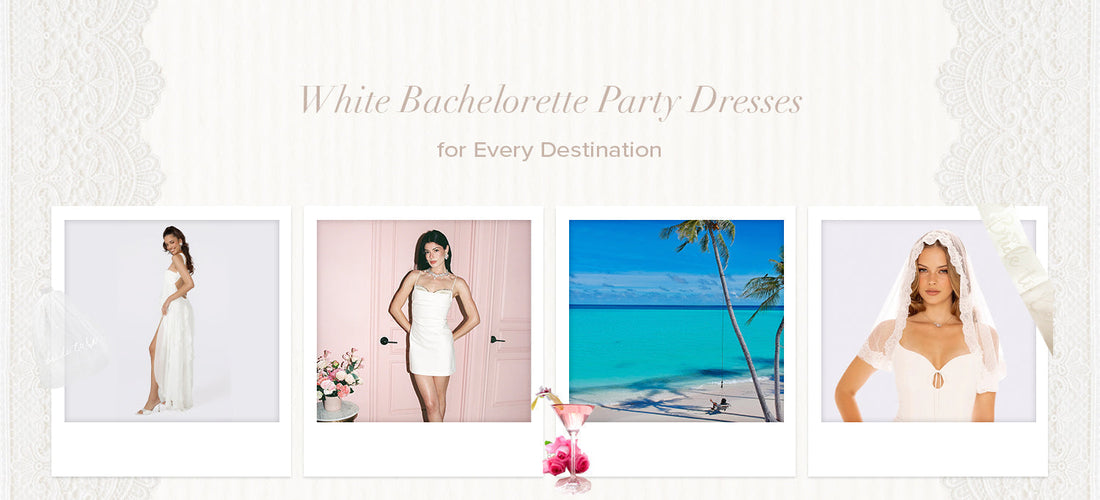 White bachelorette party dresses for every destination featuring bridal outfits for beach, city, and travel celebrations.